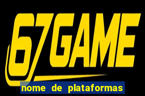 nome de plataformas de jogos